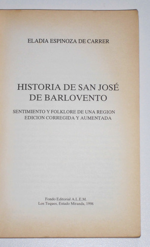 Historia De San Jose De Barlovento / E. Espinoza De Carrer (Usado)