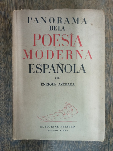 Panorama De La Poesia Moderna Española * Periplo 1953 *