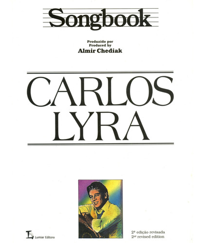 Songbook Carlos Lyra, De Almir Chediak. Editorial Irmãos Vitale, Capa Mole, 2ª Edição Revisada Em Português
