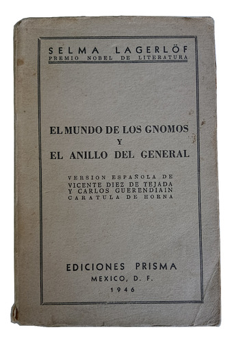 El Mundo De Los Gnomos Y El Anillo Del General - S. Lagerlof