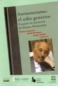 Antisemitismo El Odio Genérico, Wiesenthal, Ed. Lilmod