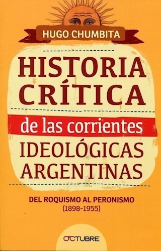 Libro Historia Critica De Las Corrientes Ideologicas Argenti