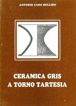 Libro Ceramica Gris A Torno Tartesiade Universidad De Cadiz