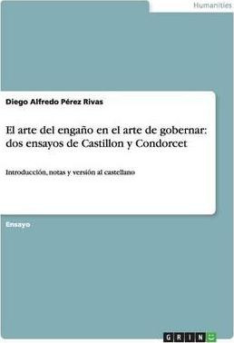 Libro El Arte Del Enga O En El Arte De Gobernar - Diego A...