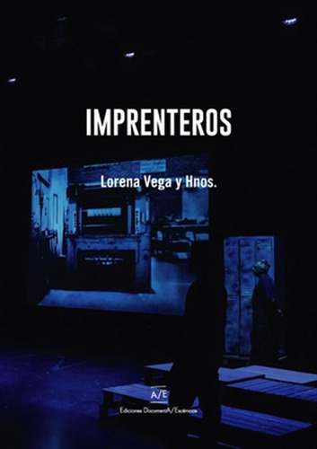 Libro Imprenteros - Vega L. - 9874445262