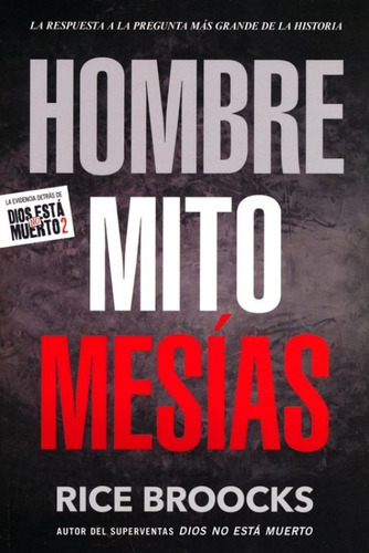 Libro : Hombre Mito Mesias: La Respuesta A La Pregunta Ma...