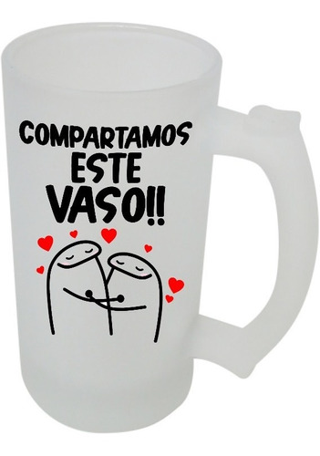 Vaso Cervecero Schopero, Frase Divertida Flork, Compartamos