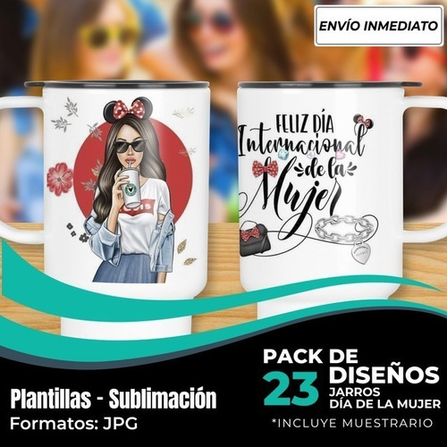 Diseños Plantillas Jarros Tazas Dia De La Mujer Sublimar M15