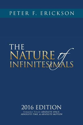Libro The Nature Of Infinitesimals - Erickson, Peter F.