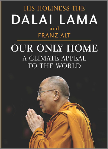 Libro Our Only Home: A Climate Appeal To The World Nuevo