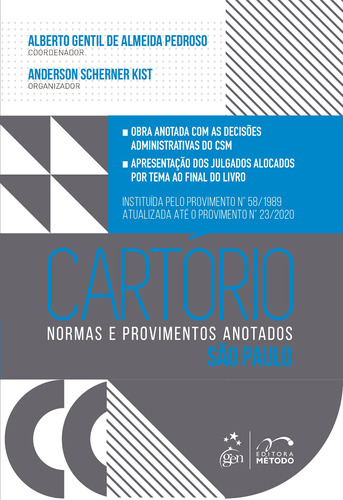 Cartório - Normas e Provimentos Anotados - São Paulo, de PEDROSO, Alberto Gentil de Almeida. Editora Forense Ltda., capa mole em português, 2020