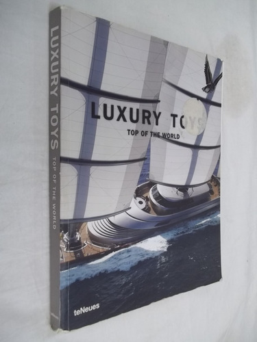 Livro - Luxury Toys - Top Of The World - Outlet