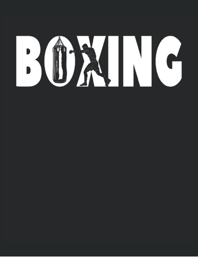 Libro: Boxing Boxeo Con Saco De Arena: Cuaderno Punteado, Ca