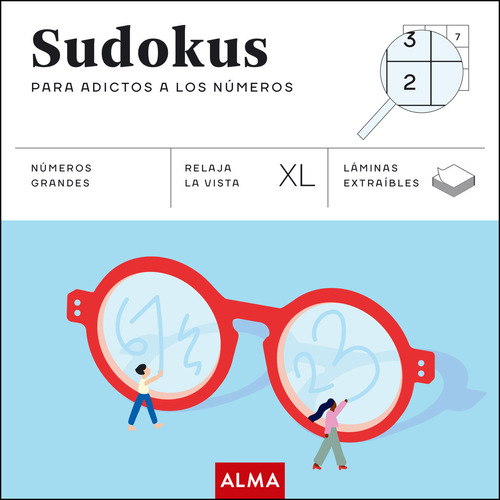 SUDOKUS PARA ADICTOS A LOS NUMEROS XL, de ANY PUZZLE. Editorial Alma, tapa blanda en español