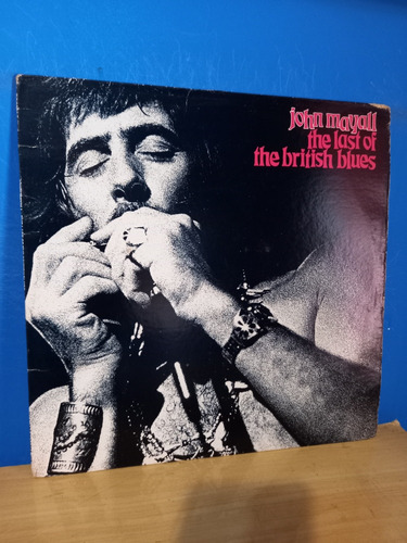 Lp - John Mayall - The Last Of The British  Blues (importado