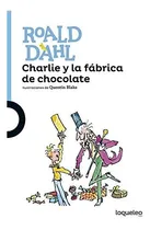 Comprar Libro : Charlie Y La Fabrica De Chocolate \u002F Charlie And The