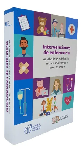 Intervenciones De Enfermería - Fundación Garrahan