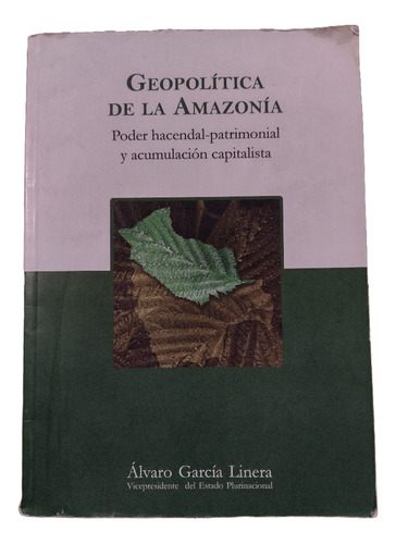 Libro Geopolítica De La Amazonía