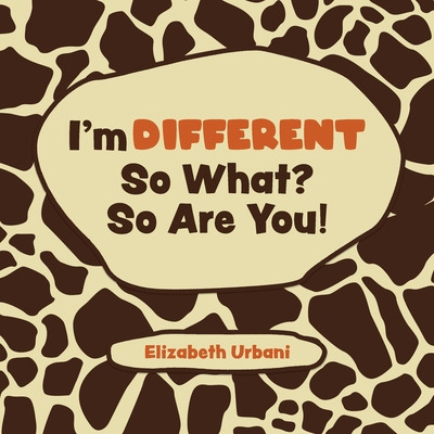 Libro I'm Different - So What? So Are You! - Urbani, Eliz...