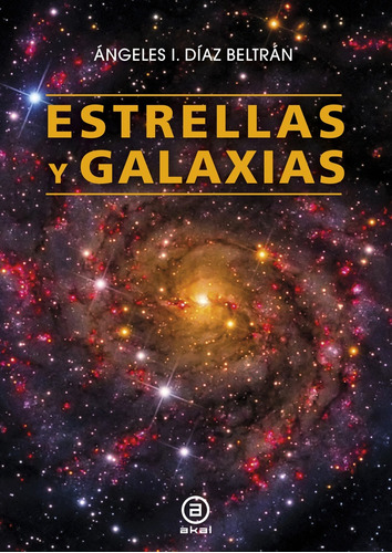 Estrellas Y Galaxias (nuevo) - Ángeles I. Díaz Beltrán