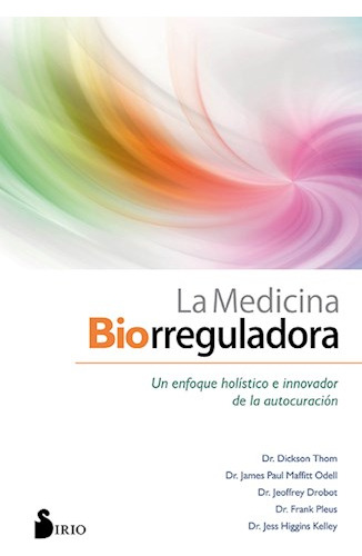 Libro La Medicina Biorreguladora De Dickson Thom