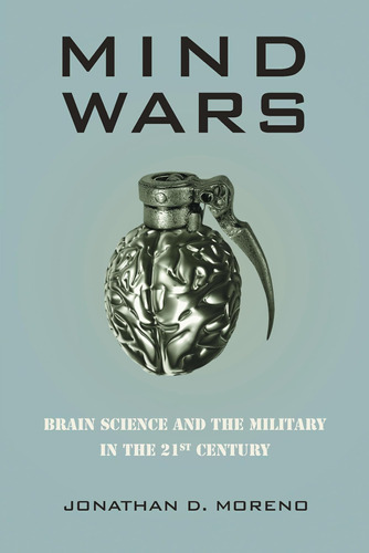 Libro Mind Wars: Brain Science And The Militaryinglés