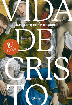 Libro Vida De Cristode Pérez De Urbel Fray Justo