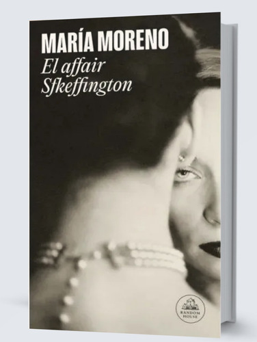 Libro El Affair Skeffington María Moreno