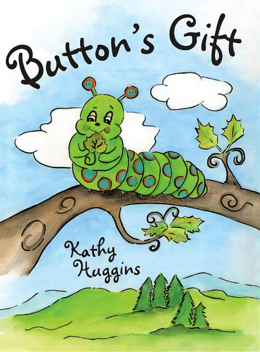 Button's Gift, De Huggins, Kathy. Editorial Archway Pub, Tapa Dura En Inglés