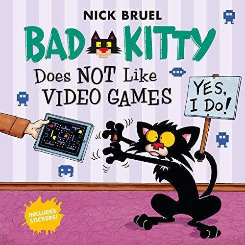 Bad Kitty Does Not Like Video Games, De Bruel, Nick. Editorial First Second, Tapa Blanda En Inglés, 0