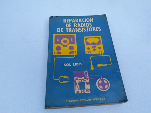 Mercurio Peruano: Libro Reparacion Radio Transistores  L174