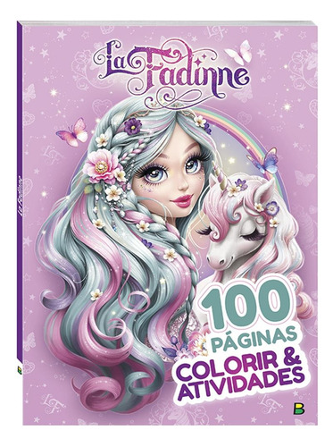 Colorir & Atividades: La Fadinne, de Ferrinho, Tatiane (© La Fadinne). Editora Todolivro Distribuidora Ltda. em português, 2020