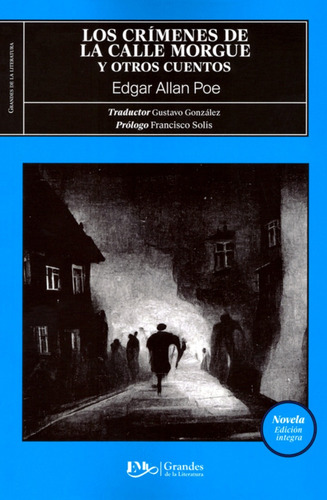 Los Crímenes De La Calle Morgue Y Otros Cuentos E. Allan Poe