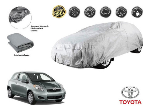 Funda Cubreauto Afelpada Premium Toyota Yaris Hb 1.5l 2011