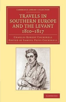 Libro Travels In Southern Europe And The Levant, 1810-181...