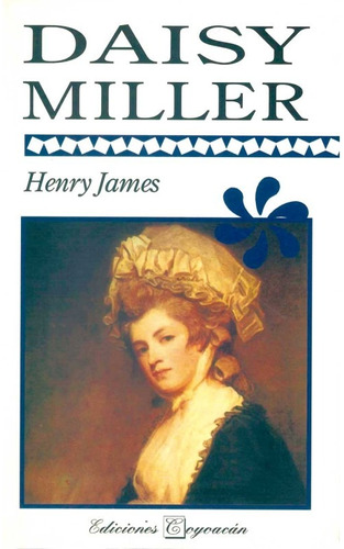 Libro Daisy Miller  -  Henry James