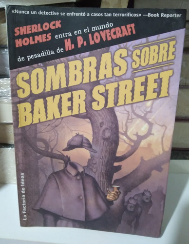 Sombras Sobre Baker Street, Sherlock Holmes Y H. P. Lovecraf