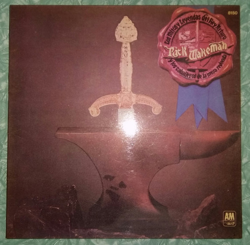 Rick Wakeman-los Mitos Y Leyendas Del Rey Arturo Vinilo 1975