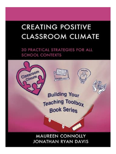 Creating Positive Classroom Climate - Jonathan Ryan Da. Eb12