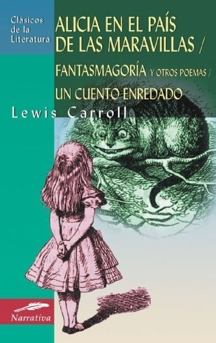 Alicia En El País De Las Maravillas, Lewis Carroll, Edimat
