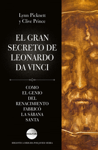 Libro El Gran Secreto De Leonardo Da Vinci De Picknett Lynn