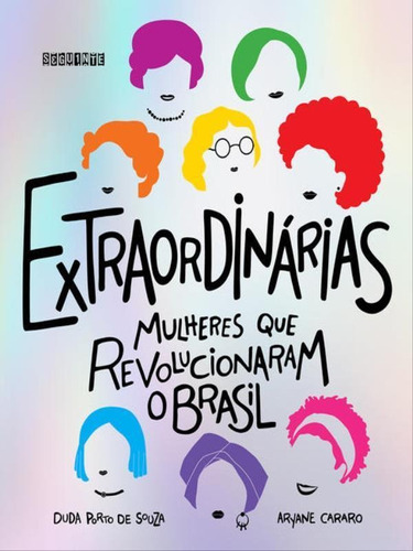 Extraordinárias (edição Revista E Ampliada)