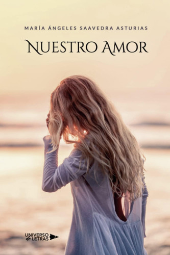 Libro: Nuestro Amor (spanish Edition)