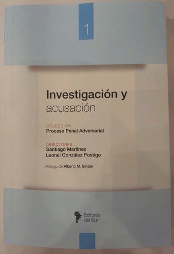 Investigación Y Acusación - Martinez, S - Gonzalez Postigo, 