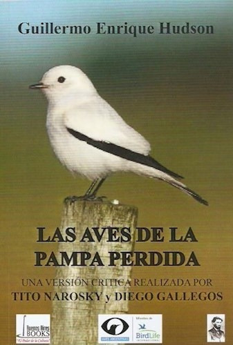 Hudson: Las Aves De La Pampa Perdida