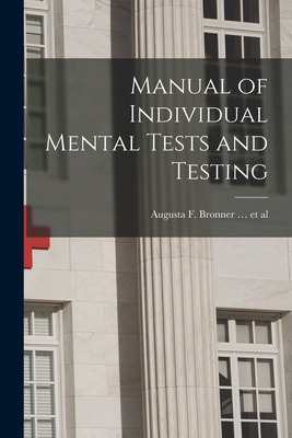 Libro Manual Of Individual Mental Tests And Testing - Aug...