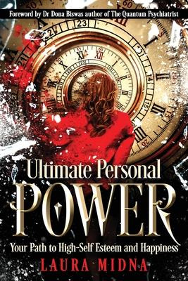 Libro Ultimate Personal Power : Your Path To High Self-es...