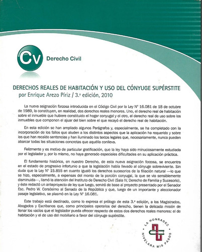 Derechos Reales De Habitacion Y Uso Del Conyuge Superstite - (Usado)