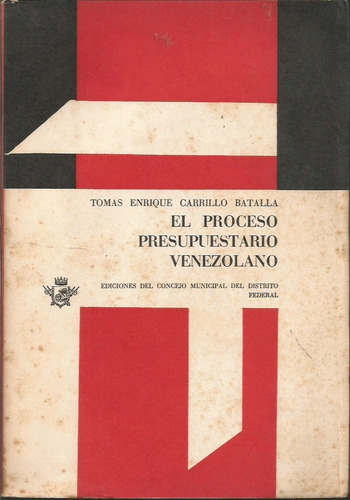 Tomas Enrique Carrillo Batalla Politica Fiscal 