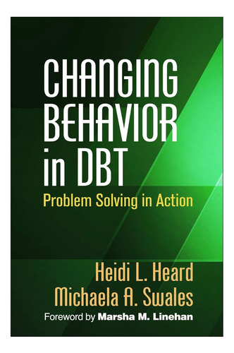 Libro: Changing Behavior In Dbt: Problem Solving In Action
